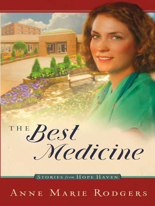 Title details for The Best Medicine by Anne Marie Rodgers - Available